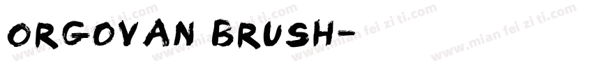 Orgovan Brush字体转换